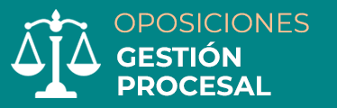 Oposiciones Gestión Procesal